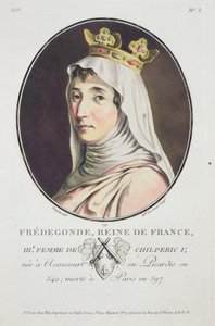 Fredegonde, a frankok királynője, Nagy férfiak, jeles nők és emlékezetes francia alanyok portréiból, gravírozva és színesben nyomtatva, kiadó Pierre Blin, 1786-92, Párizs (színes e