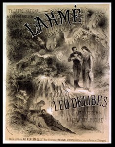 „Lakme” plakát, Leo Delibes (1861-91) operája