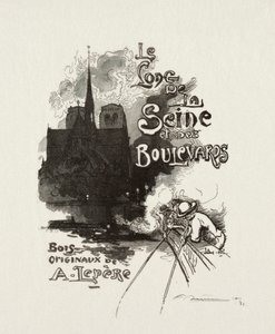 Homlokzat: A Szajna és a Boulevards mentén. alkotó: Auguste Louis Lepère