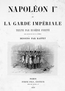 Napóleon 1. és a császári gárda címlapja, 1859.