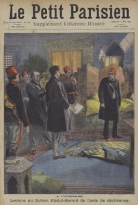 II. Abdul Hamid szultánnak való letételről szóló okirat felolvasása a konstantinápolyi Yildiz-palotában