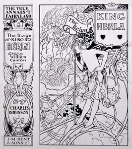 Az 1900-ban megjelent The True Annals of Fairyland, The Reign of King of Herla, William Canton által szerkesztett címlap illusztrációja alkotó: Charles Robinson