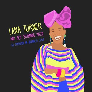 Lana Turner és lenyűgöző kalapjai az Advanced Style-ben alkotó: Claire Huntley