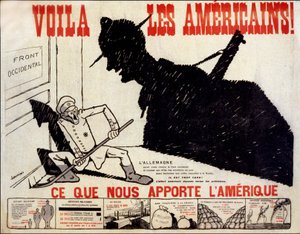 Íme, az amerikaiak és mit hoz nekünk Amerika – poszter az amerikai háborús erőfeszítésekről, ill. Charles Saunier (született 1865) alkotó: Claude Charles (attr. to) Saunier