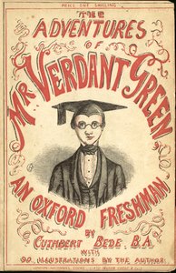 Borítóillusztráció: Mr. Verdant Green, egy oxfordi gólya kalandjai alkotó: Cuthbert Bede