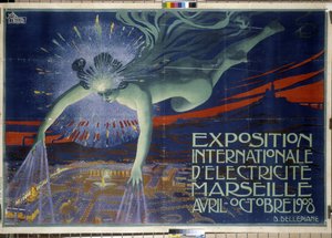 Plakát „Nemzetközi Elektrotechnikai Kiállítás, Marseille, 1908. április-október” (plakát)