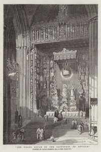 A sevillai székesegyház nagyoltára alkotó: David Roberts