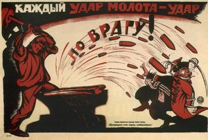 Minden kalapácsütés ütés az ellenségre! Plakát, 1920