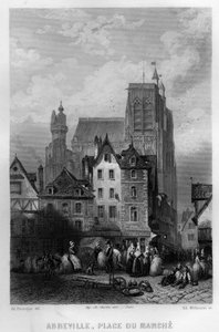 Place du Marche Abbeville városában, Somme-ban, Picardiában, Franciaországban. Willmann metszet az „Ókori és modern Franciaországban” – Jean-Bernard Mary-Lafon (Jean Bernard Mary Lafon)