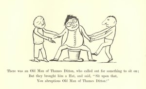 Volt egy Thames Ditton-i öregember, aki kiáltott, hogy üljön fel valamire alkotó: Edward Lear