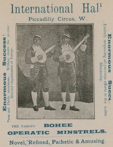 A híres Bohee Operatic Minstrels reklámja alkotó: English Photographer