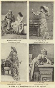 Madame Sara Bernhardt néhány karakterében