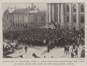 A béke napja Adelaide-ben, június 2. Lord Tennyson a Parlament lépcsőjéről kihirdeti a béke feltételeit alkotó: English Photographer