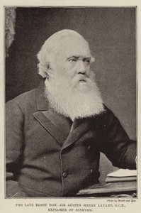 A néhai jobboldal tisztelt Sir Austen Henry Layard, GCB, Ninive felfedezője alkotó: English Photographer
