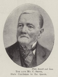 A néhai Mr. C. Smith, a királynő állami edzője alkotó: English Photographer