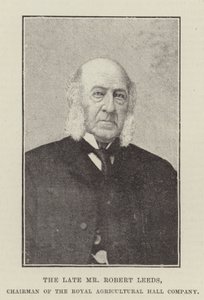 A néhai Robert Leeds, a Royal Agricultural Hall Company elnöke alkotó: English Photographer