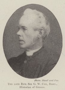 A néhai tiszteletes Sir G W Cox, Baronet, Görögország történésze alkotó: English Photographer
