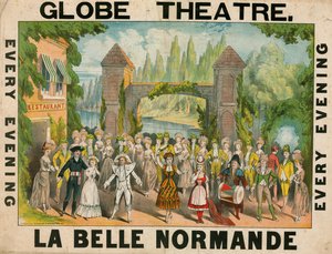 A londoni Globe Theatre reklámja a La Belle Normande számára alkotó: English School