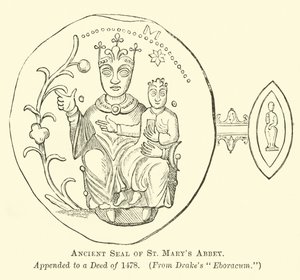 A Szent Mária-apátság ősi pecsétje alkotó: English School