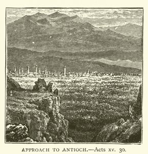 Antiochia megközelítése, ApCsel, xv, 30 (metszet) alkotó: English School