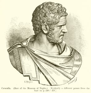 Caracalla. (A nápolyi múzeum mellszobra.) [Nyilván más személy a mellszobrtól, o. 240. szerk.]