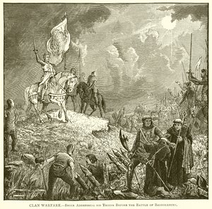 Klánháború. Bruce a csapataihoz szól a bannockburni csata előtt