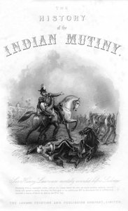 Sir Henry Montgomery Lawrence halála, az 1858-ban megjelent The History of the Indian Mutiny c. alkotó: English School