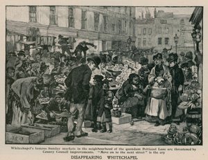 Eltűnő Whitechapel: A quondam Petticoat Lane szomszédságában található híres vasárnapi piacokat a megyei tanács fejlesztései fenyegetik alkotó: English School