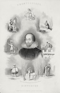 Frontispiece for the Histories, Shakespeare teljes műveiből, átdolgozta J. O. Halliwell, metszett G. Greatbach alkotó: English School