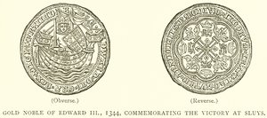 III. Edward arany nemese, 1344, a Sluys-i győzelem emlékére