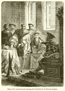 Henrik VIII. Tanácsa pedig elrendelte a Biblia angolra fordítását alkotó: English School