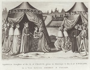 Isabella, a francia K. lánya, akit Anglia K.-jével kötött házasságban, egy sátorban Ardres és Calais között alkotó: English School