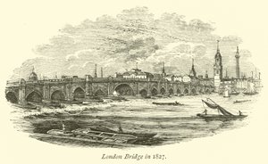 London Bridge 1827-ben alkotó: English School