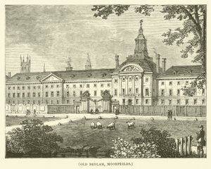 Old Bedlam, Moorfields (metszet) alkotó: English School