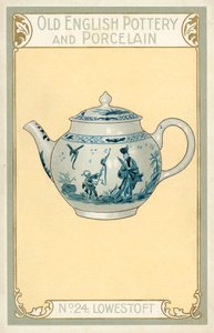 Régi angol kerámia és porcelán: Lowestoft (színes litográfia) alkotó: English School