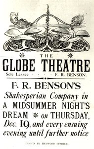 William Shakespeare (1564-1616) „A Szentivánéji álom” című plakátot F. R. Benson Shakespearean Company előadásában a Globe Színházban, 1890 körül (nyomtatott)