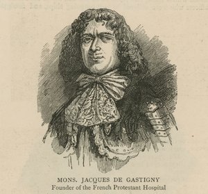 A hugenották Angliában: Monsieur Jacques de Gastigny, a francia protestáns kórház alapítója alkotó: English School