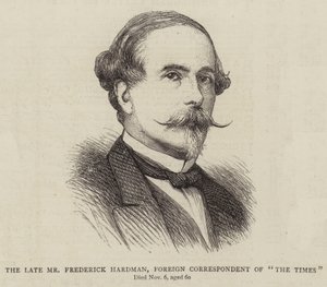 A néhai Frederick Hardman úr, a "The Times" külföldi tudósítója (metszet) alkotó: English School