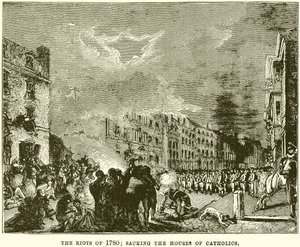 Az 1780-as zavargások; A katolikusok házainak kifosztása