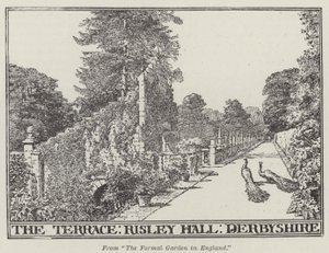 The Terrace, Risley Hall, Derbyshire (metszet) alkotó: English School