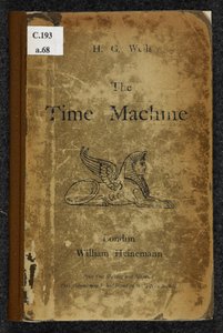 Az időgép: Egy találmány, írta H. G. Wells (1866-1946) alkotó: English School
