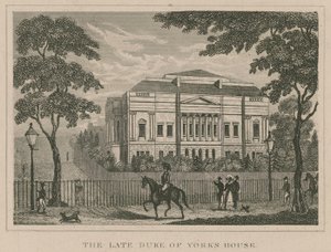 A néhai Yorks herceg háza, a Lancaster House, később a York-ház alkotó: English School