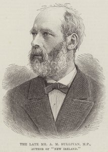 A néhai Mr. A M Sullivan, parlamenti képviselő, a "New Ireland" szerzője (metszet) alkotó: English School