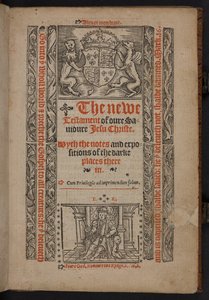 A címlap a The newwe Testament of oure Sauioure Iesu Christe. A benne foglalt sötét helyek jegyzeteivel és magyarázataival. alkotó: English School