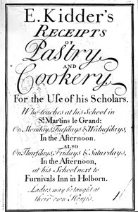 Címlap az E. Kidders cukrászsüteményes és főzési bizonylatokhoz, Edward Kiddertől, megjelent 1730 körül alkotó: English School