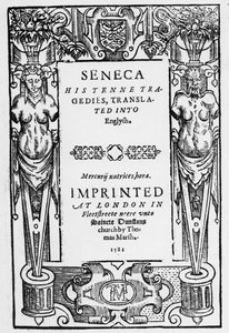 Az 1581-ben megjelent Senecas Tenne Tragédiák címlapja angolra fordítva alkotó: English School