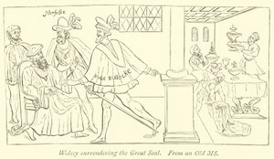 Wolsey átadja a Nagy Pecsétet alkotó: English School