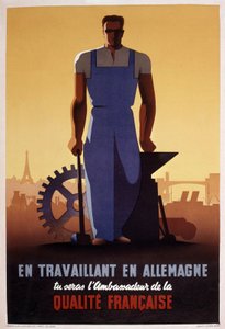 Az STO (1943-ban, Franciaország német megszállása idején létrehozott kötelező munkaszervezet) francia propagandaplakátja. alkotó: Eric Castel