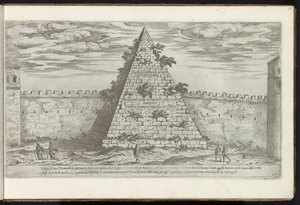 Cestius piramisa Rómában Bouwwerken uit de oudheid (sorozat címe) Az ókori Róma maradványait Stefano Du Perac Parisino gyűjtötte össze és fényképezte perspektivikusan (a sorozat címe a tárgyon) alkotó: Etienne Duperac