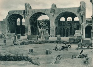 Maxentius és Konstantin bazilika a Forum Romanumban, Róma, Olaszország, 1927